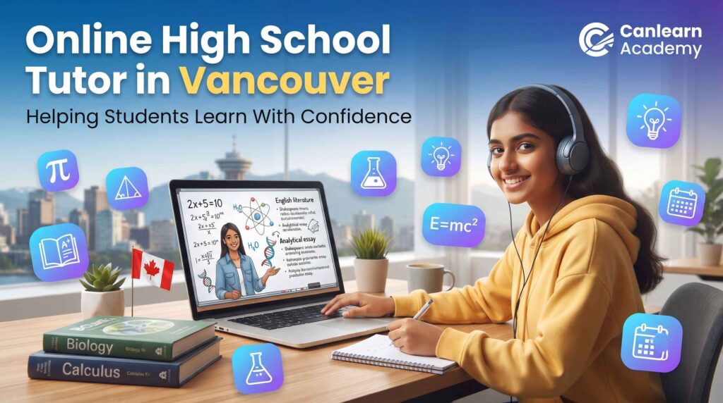 Online High School Tutor in Vancouver